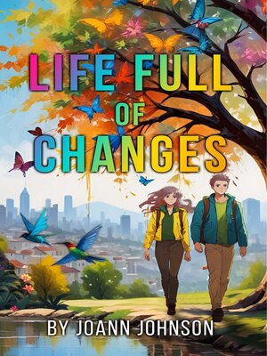 cover image of Life Full of Changes